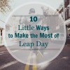 Simple Ways to Celebrate Leap Day